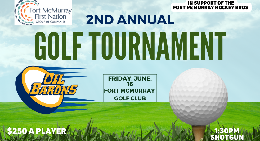 Fort McMurray Oil Barons 2nd Annual Golf Tournament