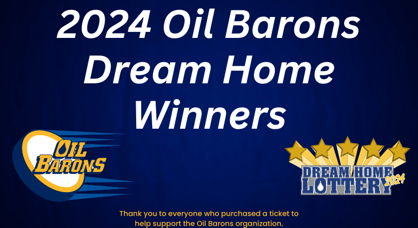 2024 Oil Barons Dream Home Lottery Winners Announcement