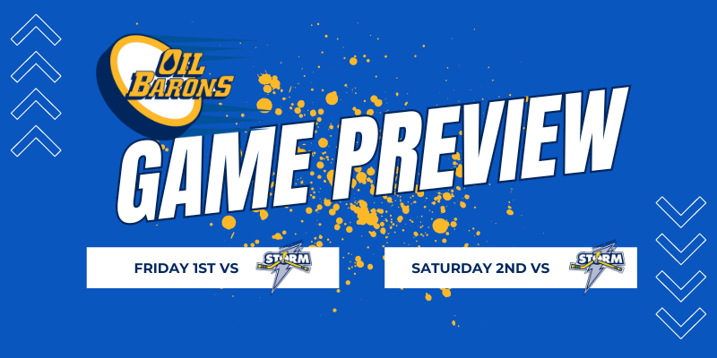 Oil Barons Game Preview (March 1 & 2)