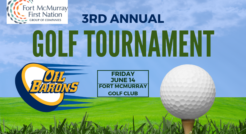 Fort McMurray Oil Barons 3rd Annual Golf Tournament