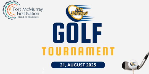 Fort McMurray Oil Barons 4th Annual Golf Tournament – Registration Now Open!