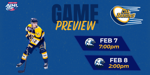 Oil Barons Game Preview (Feb 7 & 8 vs Eagles)