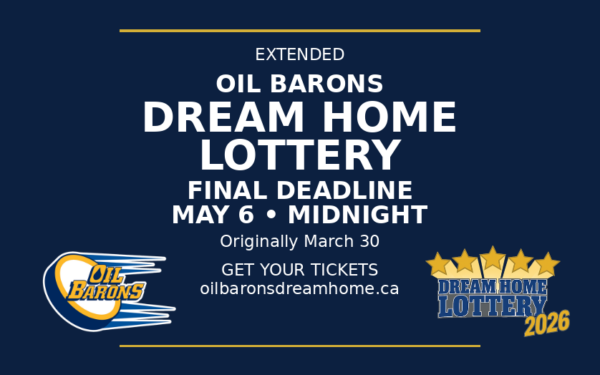 Oil Barons Dream Home Lottery Extended to May 6