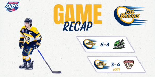 Oil Barons Game Recap (Mar 6 & 7 Road Trip)